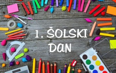 PRVI ŠOLSKI DAN